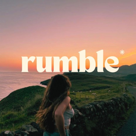 rumble | Boomplay Music
