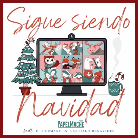 Sigue Siendo Navidad ft. Santiago Benavides & EL HERMANO