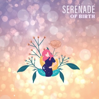 Serenade of Birth: Embracing Harmony in Hypnotherapy