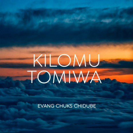 Kilomu Tomiwa | Boomplay Music