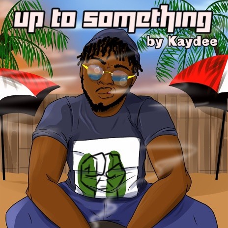 Up To Something | Boomplay Music