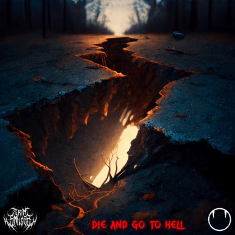 DIE AND GO TO HELL ft. Grim Smilezz | Boomplay Music