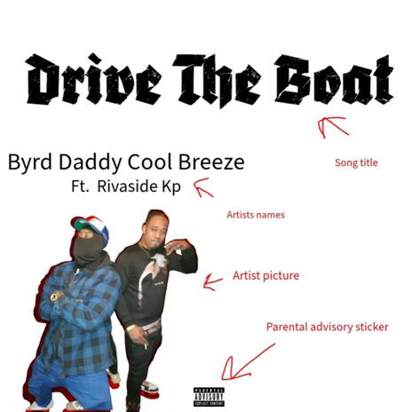 DRIVE THE BOAT ft. Rivaside Kp | Boomplay Music