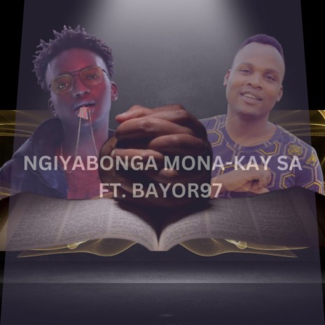 Ngiyabonga ft. Bayor97