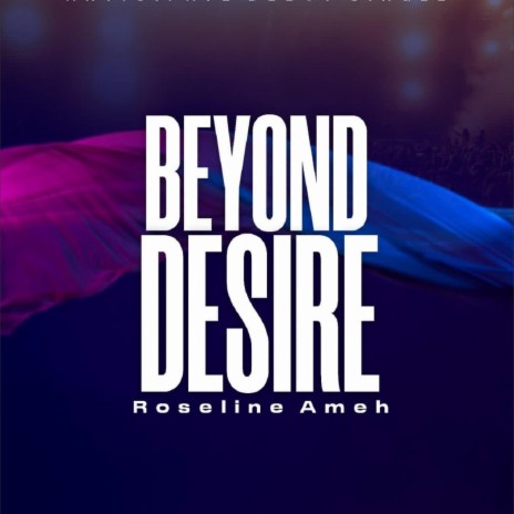 Beyond Desire | Boomplay Music