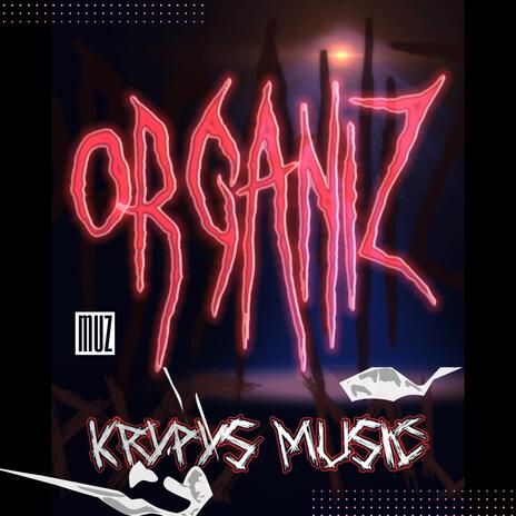 ORGANIZ | Boomplay Music