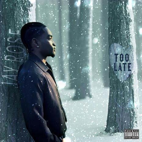 Too late | Boomplay Music