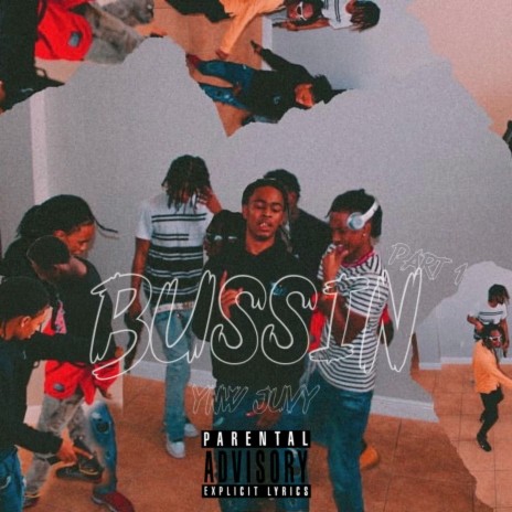 Bussin, Pt. 1 | Boomplay Music
