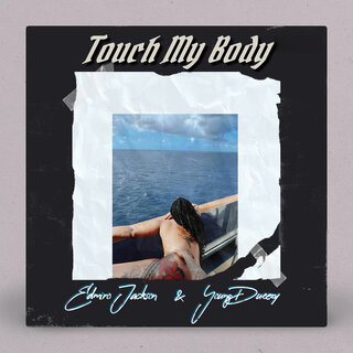 Touch My Body