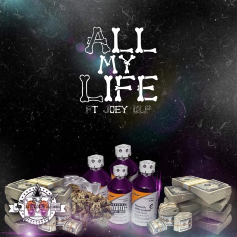 All My Life ft. Joey DLP | Boomplay Music