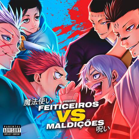 Feiticeiros VS. Maldições ft. Duelista, Chrono Rapper, Dya Rapper, Secondtime & Kaito Rapper | Boomplay Music