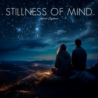 Stillness of Mind