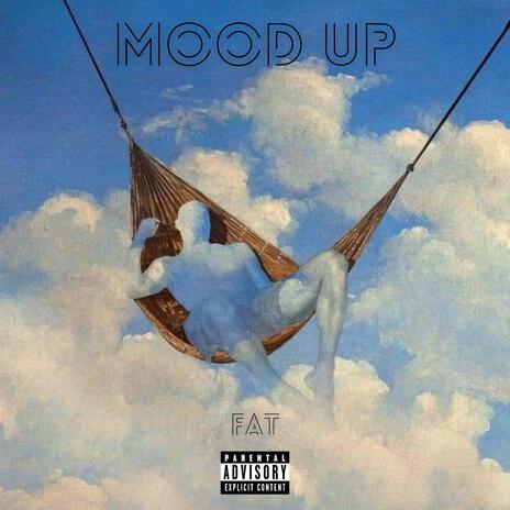 MOOD UP | Boomplay Music