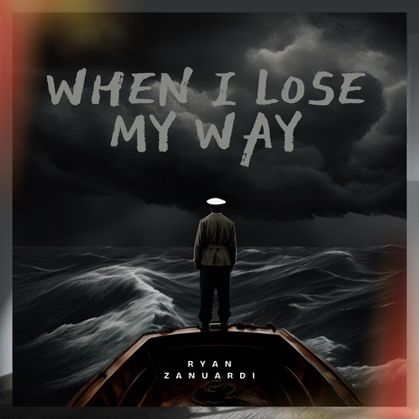 When I Lose My Way | Boomplay Music