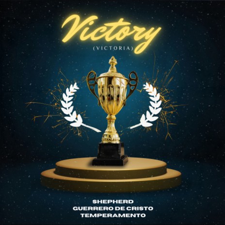 VICTORY ft. Guerrero De Cristo & Temperamento | Boomplay Music