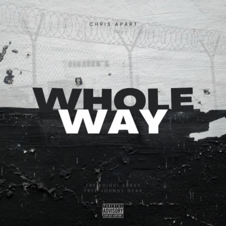 Whole way | Boomplay Music