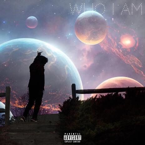 Who I Am | Boomplay Music