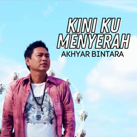 Kini Ku Menyerah | Boomplay Music