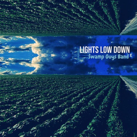 Lights Low Down | Boomplay Music