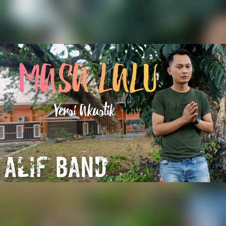 Masa Lalu (Akustik Version)