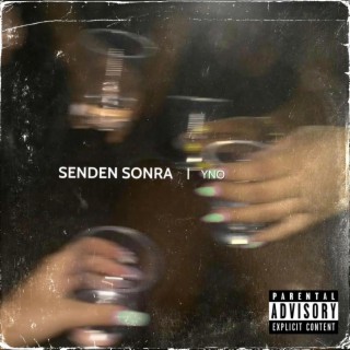 Senden Sonra lyrics | Boomplay Music