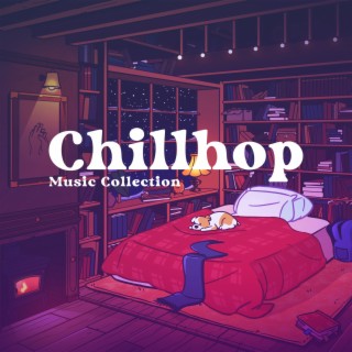 Chillhop Music Collection: Chillout Hip Hop, LoFi Vibes