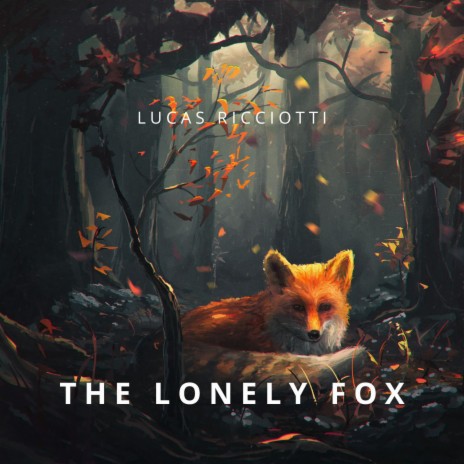 The Lonely Fox | Boomplay Music