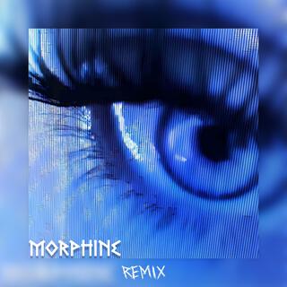 Morphine (Remix)