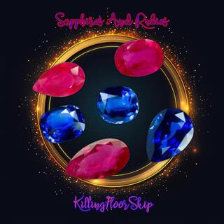 Sapphires And Rubies