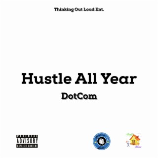 Hustle All Year