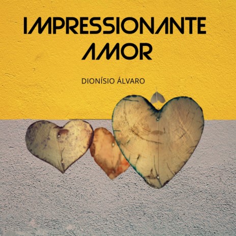 Impressionante Amor | Boomplay Music