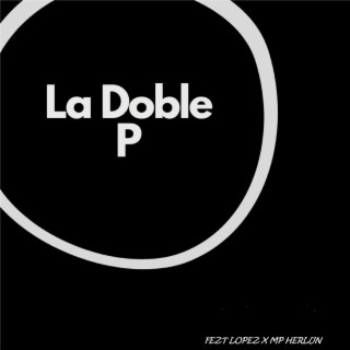 La Doble P