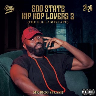 Edo State Hip Hop Lovers 3