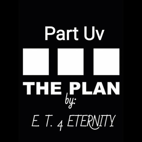 Part Uv The Plan