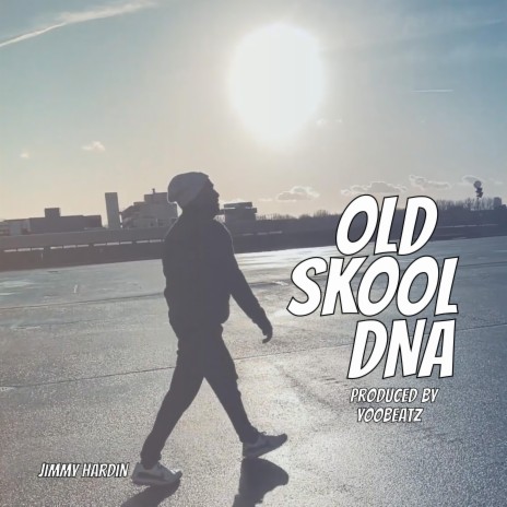 Old Skool DNA | Boomplay Music