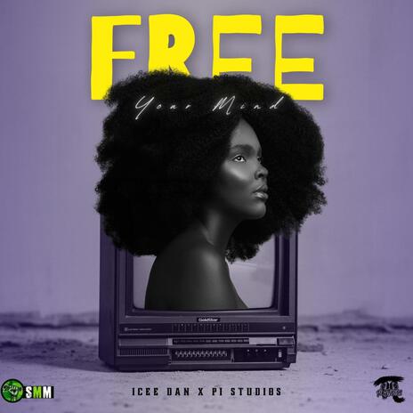 Free Your Mind (Little Miss Magical) ft. Icee Dan | Boomplay Music