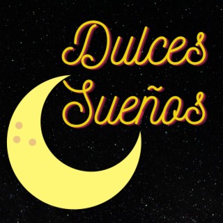 Dulces Sueños