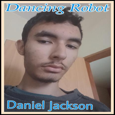 Dancing Robot | Boomplay Music