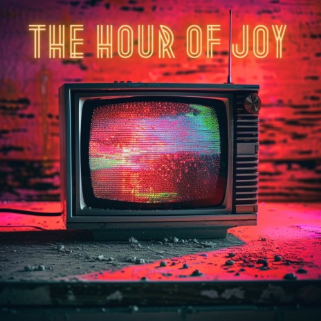 The Hour of Joy (From Poppy Playtime) (Extended Instrumental Version) | Boomplay Music