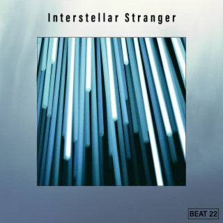 Interstellar Stranger Beat 22