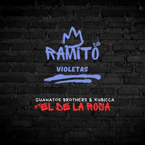 Ramito de Violetas (Sandungueo) ft. El De La Rosa | Boomplay Music