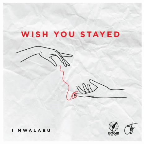 Wish You Stayed