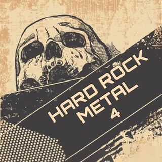 Rock: Hard Rock Metal, Vol. 4