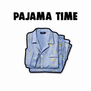 Pajama Time