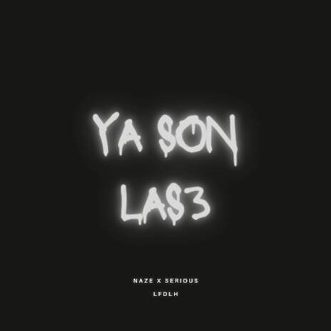 Ya son las 3 | Boomplay Music