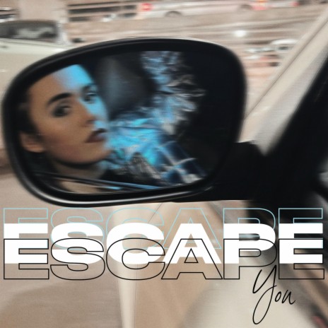 Escape You ft. J1W & L. Dejuan | Boomplay Music