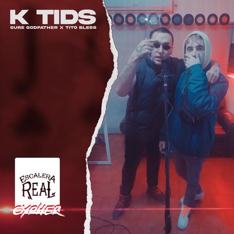 Escalera Real KTIDS Cypher ft. Tito Bless | Boomplay Music