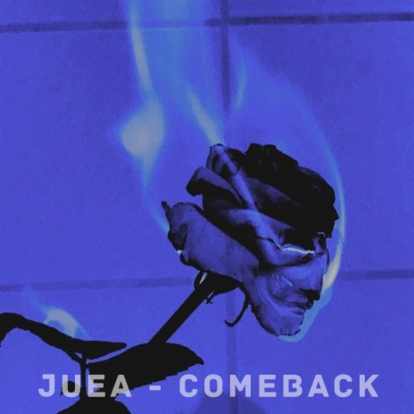 Comeback | Boomplay Music