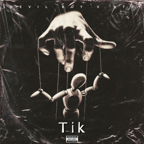 Tik ft. KTF | Boomplay Music