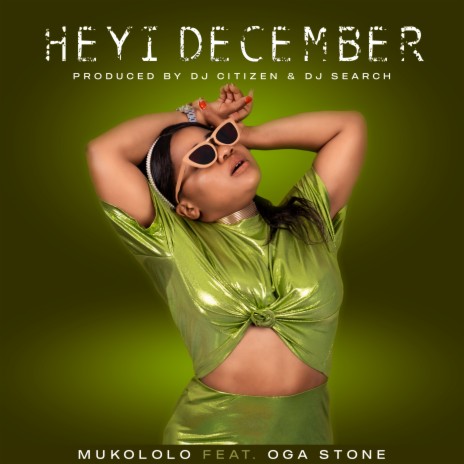 Heyi December ft. Oga Stone | Boomplay Music